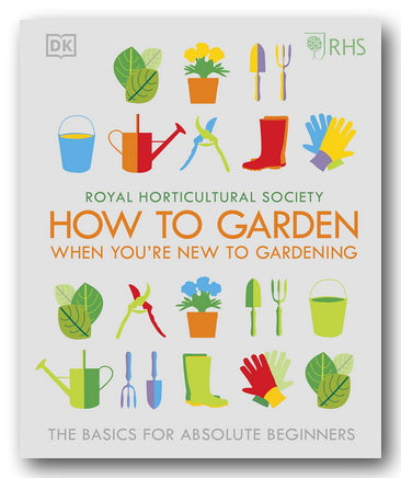 Front Book Cover from RHS - How To Garden When You're New To Gardening (2nd Hand Hardback)