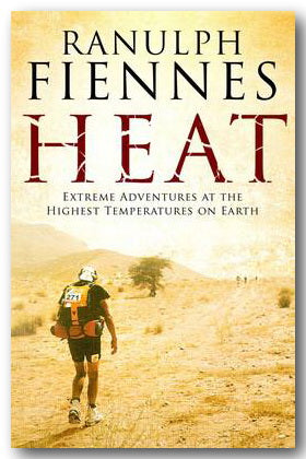 Ranulph Fiennes - Heat (2nd Hand Paperback) | Campsie Books