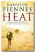 Ranulph Fiennes - Heat (2nd Hand Paperback) | Campsie Books