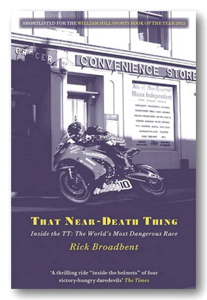 Rick Broadbent - That Near-Death Thing (2nd Hand Paperback)