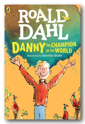 Roald Dahl - Danny The Champion of The World (New Paperback)