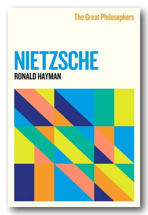 Ronald Hayman - Nietzsche (The Great Philosophers) (New Paperback) | Campsie Books