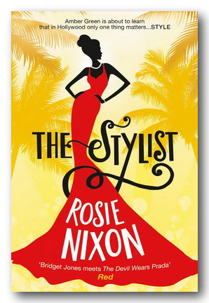 Rosie Nixon - The Stylist (2nd Hand Paperback) | Campsie Books
