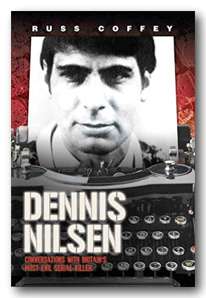 Book Front Cover from Russ Coffey - Dennis Nilsen (2nd Hand Paperback)