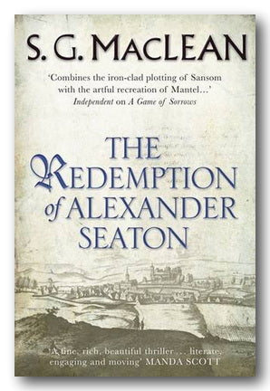 S.G. MacLean - The Redemption of Alexander Seaton (2nd Hand Paperback) | Campsie Books