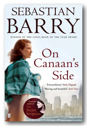 Front Book Cover from Sebastian Barry - On Canaan's Side (2nd Hand Paperback)