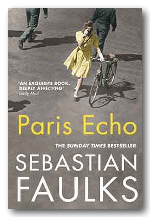 Book Front Cover from Sebastian Faulks - Paris Echo (2nd Hand Paperback)