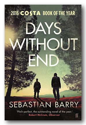 Sebastian Barry - Days Without End (2nd Hand Paperback) | Campsie Books