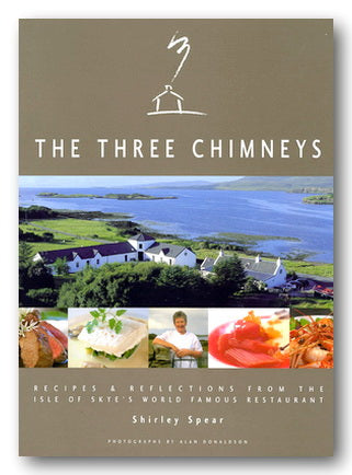 Shirley Spear - The Three Chimneys (2nd Hand Hardback)