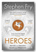 Stephen Fry - Heroes (2nd Hand Paperback) | Campsie Books