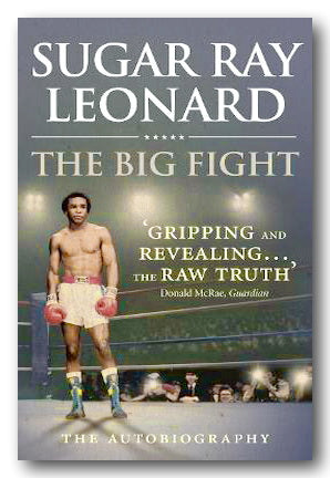 Book Front Cover from Sugar Ray Leonard - The Big Fight (2nd Hand Paperback)