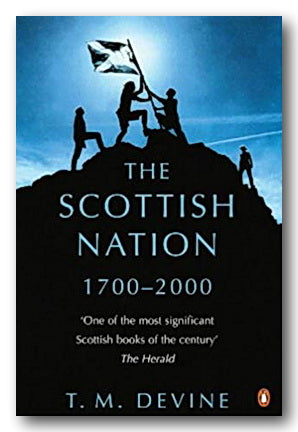 T. M. Devine - The Scottish Nation 1700-2000 (2nd Hand Paperback) | Campsie Books