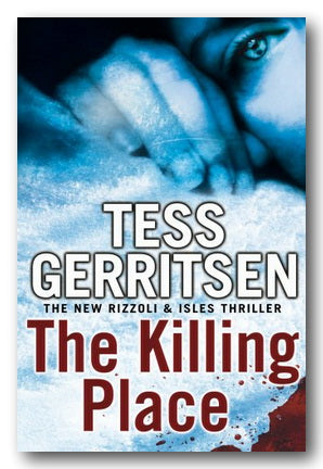 Front Book Cover from Tess Gerritsen - The Killing Place (2nd Hand Hrdback)