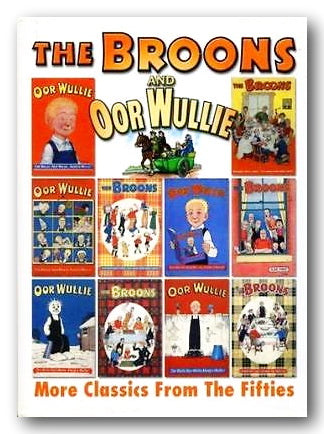 Front Book Cover from The Broons & Oor Wullie - More Classics From The Fifties (2nd Hand Hardback)