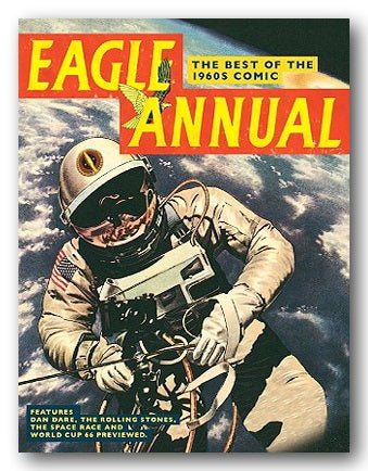 Front Book Cover from The Eagle Annual - The Best of The 1960's Comic (2nd Hand Hardback)