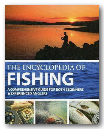 Book Front Cover from The Encyclopaedia of Fishing (2nd Hand Hardback)