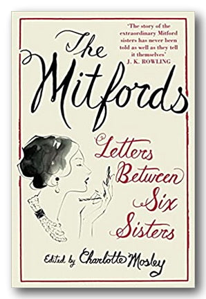 Front Book Cover The Mitfords - Letters Between Six Sisters (2nd Hand Paperback)