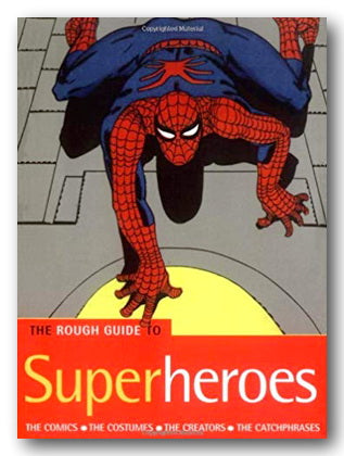The Rough Guide To Superheroes (2nd Hand Softback) | Campsie Books