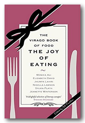 Book Front Cover from The Virago Book of Food - The Joy of Eating (2nd Hand Paperback)