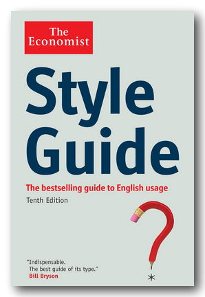 The Economist Style Guide (Bestselling Guide to English Usage) (2nd Hand Paperback) | Campsie Books