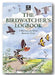 The Wildlife Trusts - The Birdwatcher's Logbook (2nd Hand Hardback)