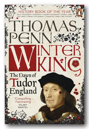 Thomas Penn - Winter King (The Dawn of Tudor England) (2nd Hand Paperback)