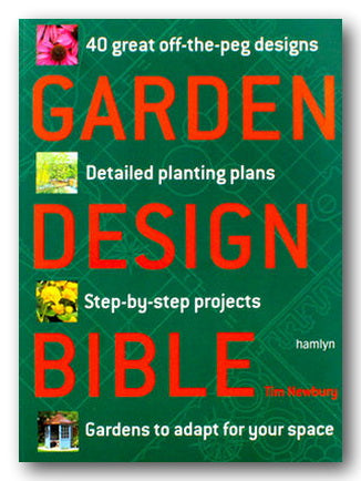 Book Front Cover from Tim Newbury - Garden Design Bible (2nd Hand Softback)