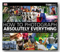 Book Front Cover from Tom Ang - How To Photograph Absolutely Everything (DK) (2nd Hand Hardback)