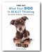 Trevor Warner - Find Out What Your Dog Is Really Thinking (2nd Hand Hardback)