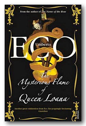 Umberto Eco - The Mysterious Flame of Queen Loana (2nd Hand Paperback) | Campsie Books