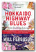 Will Ferguson - Hokkaido Highway Blues (Hitchhiking Japan) (2nd Hand Paperback)