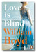 Book Front Cover from William Boyd - Love is Blind (2nd Hand Paperback)